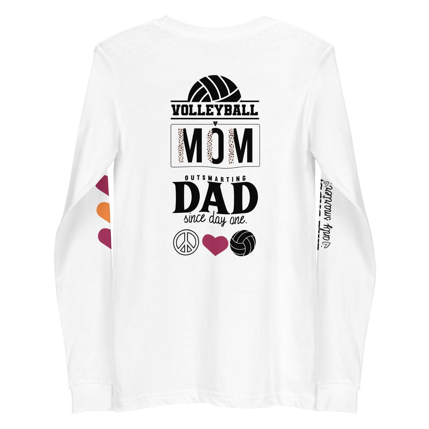 Volleyball Mom Outsmarting Dad Since Day One Shirt, Volleyball Moms Like Dads Only Smarter, Volleyball Motivational Quote Tshirt, Volleyball